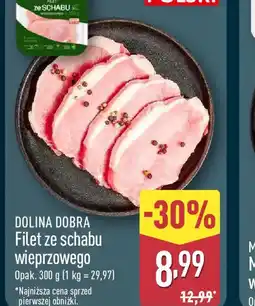 ALDI Dolina Dobra Filet ze schabu oferta