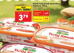 Biedronka Piątnica Serek Twój Smak aksamitny oferta