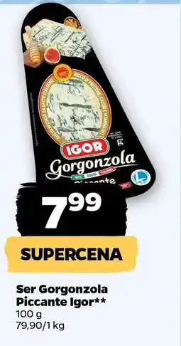 Netto Ser Gorgonzola Piccante Igor oferta