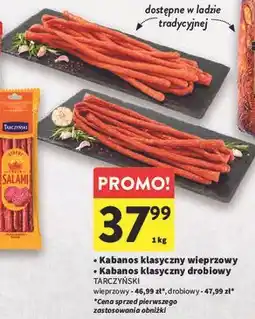 Intermarche Kabanos klasyczny wieprzowy/drobiowy Tarczyński oferta