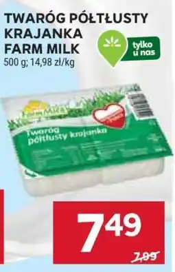 Stokrotka Market TWARÓG PÓŁTŁUSTY KRAJANKA FARM MILK oferta