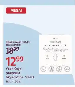 Rossmann Podpaski na dzień Your Kaya oferta