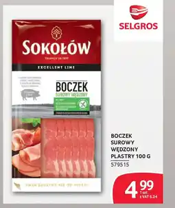 Selgros Boczek surowy wędzony plastry oferta