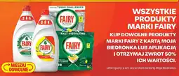 Biedronka Wszystkie produkty marki Fairy ZWROT 50% z kartą lub aplikacją oferta