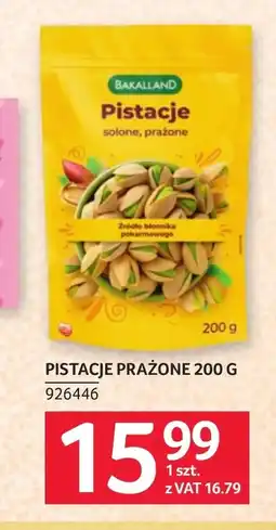 Selgros Pistacje prażone Bakalland oferta