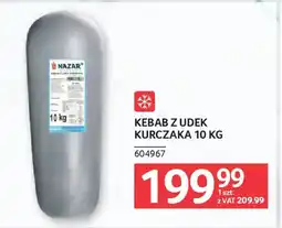 Selgros Nazar Kebab z udek kurczaka oferta