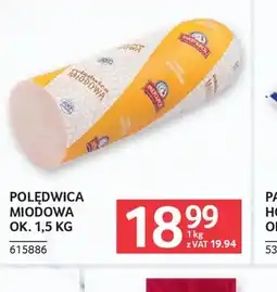Selgros Polędwica Miodowa oferta