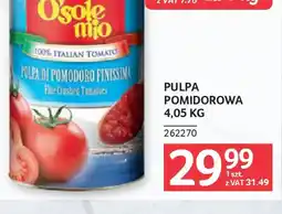 Selgros O'sole mio Pulpa pomidorowa oferta