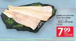 Selgros Dorsz Atlantycki Filet bez skóry oferta
