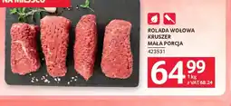 Selgros Kruszer Rolada Wołowa Mała Porcja oferta