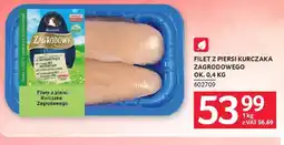 Selgros Kurczak Zagrodowy Filet z piersi oferta
