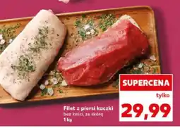 Kaufland Filet z piersi kaczki bez kości, ze skórą oferta