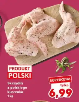 Kaufland Skrzydła z polskiego kurczaka oferta