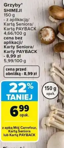 Carrefour Grzyby SHIMEJI oferta