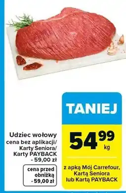 Carrefour Udziec wołowy cena bez aplikacji/Karty Seniora/Karty PAYBACK oferta