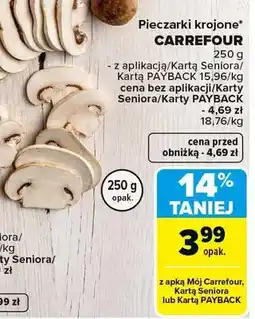 Carrefour Pieczarki krojone oferta