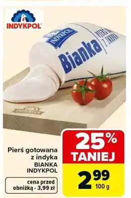 Carrefour Pierś gotowana z indyka Bianka oferta