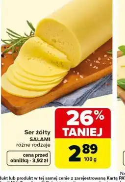 Carrefour Ser żółty SALAMI oferta