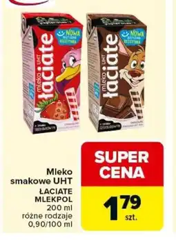 Carrefour Laciate mleko smakowe UHT oferta