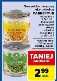 Carrefour Groszek konserwowy ekstra drobny Carrefour oferta