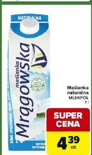 Carrefour Express Maślanka naturalna Mrągowska oferta