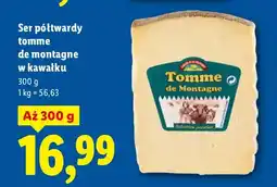 Lidl Ser półtwardy tomme de montagne w kawałku oferta