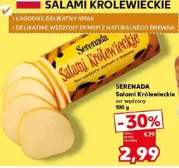Kaufland SERENADA Salami Królewieckie ser wędzony 100 g oferta