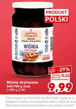 Kaufland Wiśnie drylowane 340/700 g słoik oferta