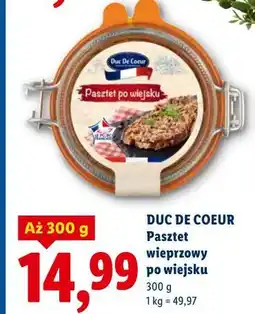 Lidl DUC DE COEUR Pasztet wieprzowy po wiejsku oferta