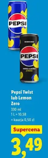 Lidl Pepsi Twist lub Lemon Zero oferta