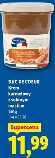 Lidl DUC DE COEUR Krem karmelowy z słonym masłem oferta