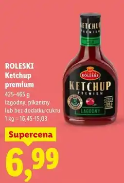 Lidl ROLESKI Ketchup premium oferta