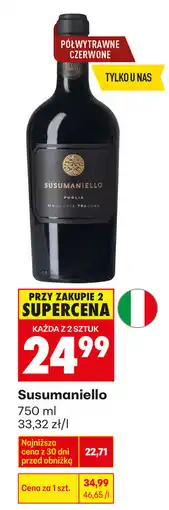 Biedronka Wino Susumaniello oferta