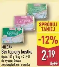 ALDI Milsani Ser topiony kostka Gouda Opak oferta