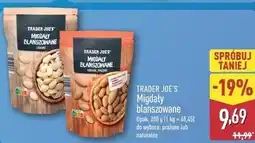 ALDI TRADER JOE'S Migdały blanszowane (różne rodzaje) oferta