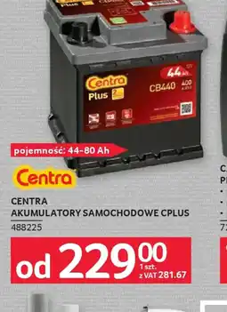 Selgros Centra Akumulatory samochodowe CPlus oferta