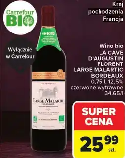 Carrefour Wino bio La Cave D'Augustin Florent Large Malartic Bordeaux oferta