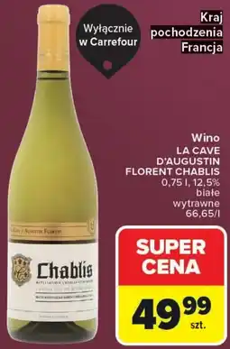 Carrefour Wino La Cave D'Augustin Florent Chablis oferta