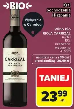 Carrefour Wino bio Rioja Carrizal czerwone wytrawne oferta