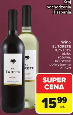 Carrefour Wino El Torete białe, różowe lub czerwone półwytrawne oferta
