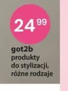 Sekret Urody got2b produkty do stylizacji oferta