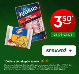 Żabka Szynka od Szwagra wieprzowa Krakus / Ser topiony w plastrach Hochland oferta