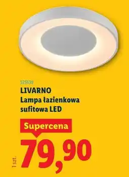 Lidl LIVARNO Lampa łazienkowa sufitowa LED oferta