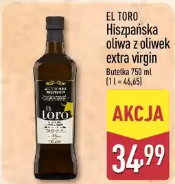 ALDI EL TORO Hiszpańska oliwa z oliwek extra virgin oferta