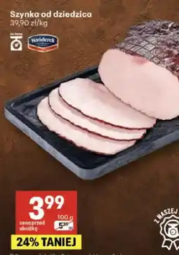 Delikatesy Centrum Szynka od dziedzica oferta