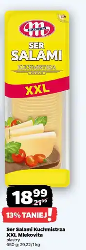 Netto Ser Salami Kuchmistrza XXL Mlekovita oferta