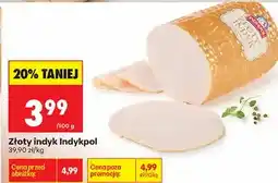 Biedronka Złoty indyk Indykpol oferta