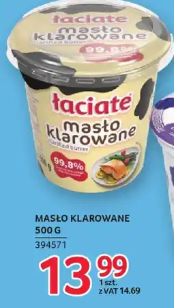 Selgros Masło klarowane Taciate oferta