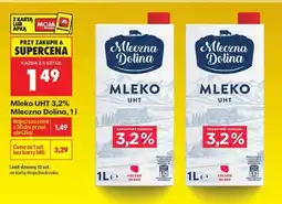 Biedronka Mleko UHT 3,2% Mleczna Dolina, 1l oferta