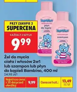 Biedronka Žel do mycia ciała i włosów 2w1 lub szampon lub płyn do kąpieli Bambino 400 ml oferta